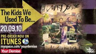 YOUR DEMISE - 01 MMX (audio preview)