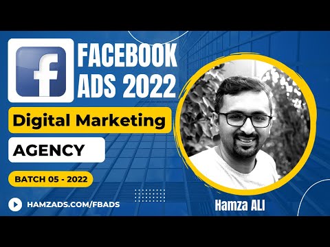 Facebook Ads Tutorial 2022: FB Ads for Digital Marketing Agency