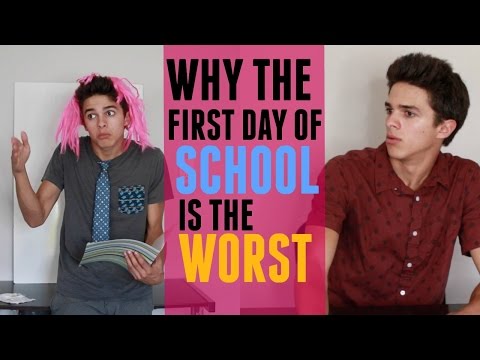 Why the First Day of School is the Worst | Brent Rivera