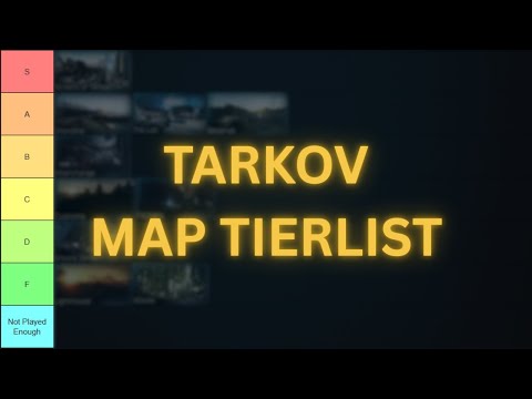 Tarkov Maps Ranked – How They Feel Right Now