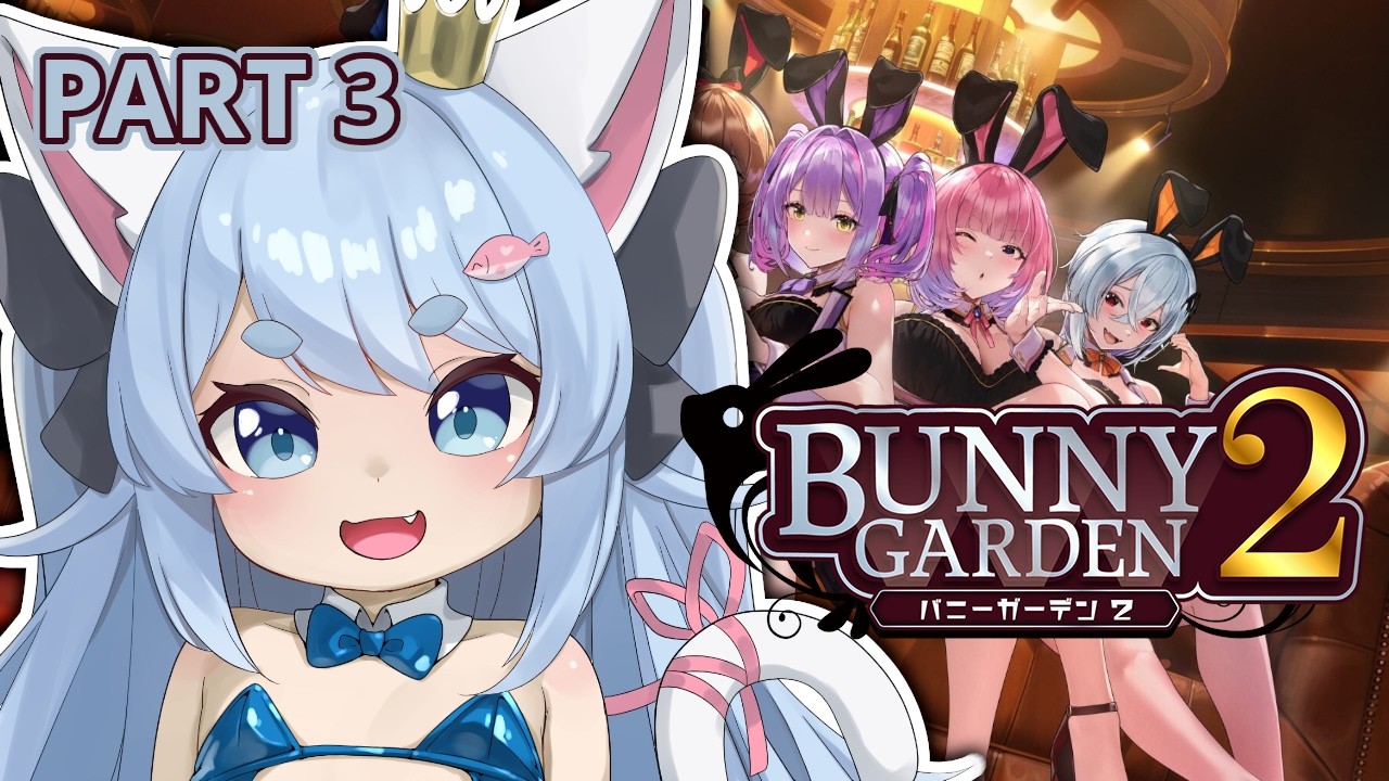 [ BUNNY GARDEN 2 Part 3 ] Customer service has  a new meaning here [ Livestream ]