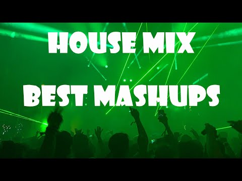 Best of House Mashups | The Ultimate House & EDM Mashup Mix Vol. 2