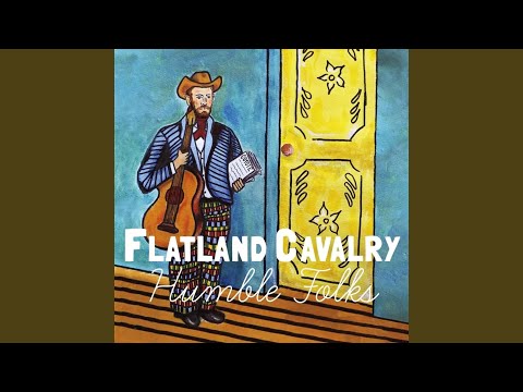 A Good Memory - Flatland Cavalry