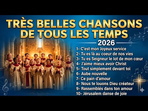 les Très Belles chansons de tous les temps