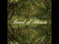 Band Of Horses "Part One"