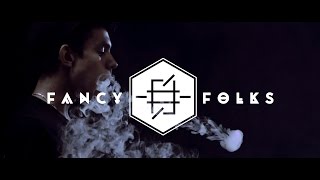 LTDM cap. 51 - Fancy Folks - Follow Me (ft Renee) [Official Video] #JustVape