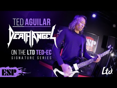 Ted Aguilar (Death Angel) on the LTD Signature Series TED-EC | ESP Guitars