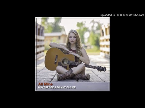 Danny Claire & Novaspace - All Mine - 02 All Mine (Pavlovskiye Edition)