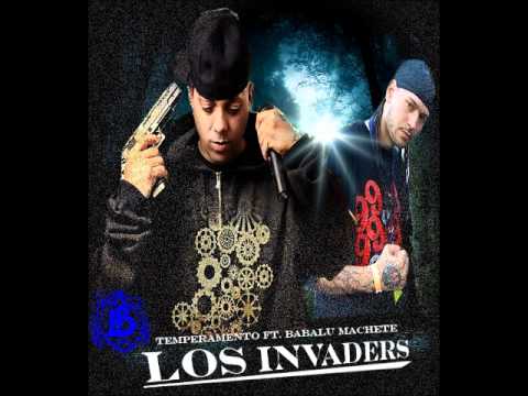 TemperamenTo Ft Babalu Machete - Los Invaders【HQ】