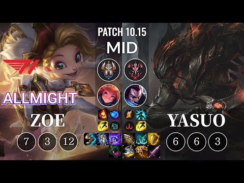 T1 Allmight Zoe vs Yasuo Mid - KR Patch 10.15