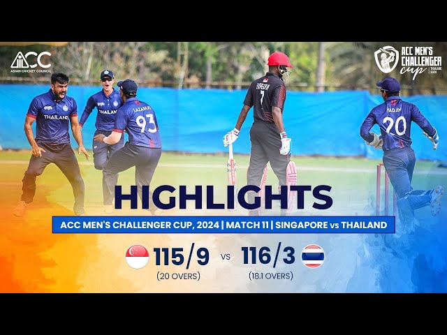 ACC Men’s Challenger Cup | Highlights | Singapore vs Thailand | Match-11