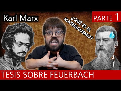 Marx - Thesis on Feuerbach (1/2)