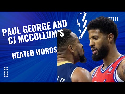 Paul George and CJ McCollum’s Heated Exchange Highlights Intense Matchup