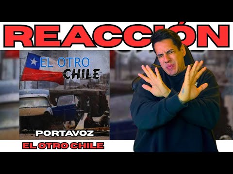 ARGENTINO REACCIONA // EL OTRO CHILE  - PORTAVOZ // AGUANTE CHILEEEE!!