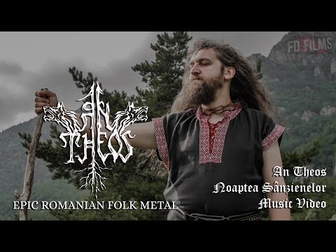 An Theos - Noaptea Sânzienelor (Official Video)