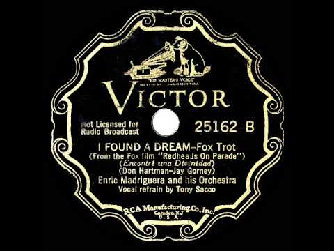 1935 HITS ARCHIVE: I Found A Dream - Enric Madriguera (Tony Sacco, vocal)