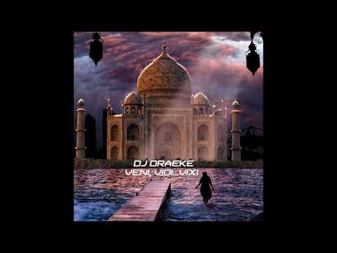 DJ Draeke - Friday 17: VENI, VIDI.. VIXI (2014)