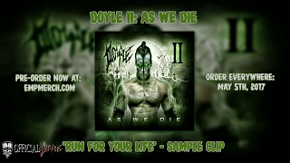 DOYLE: 'Run For Your Life' [OFFICIAL SAMPLE CLIP]