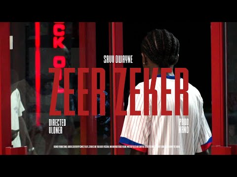 Savv Dwayne - ZeerZeker (Music Video)
