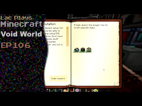 Lac Plays FTB Void World Ep 106 Connecting EMC To My ME System