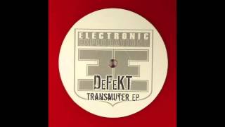 DeFeKT - Delusional [Electronic Explorations]