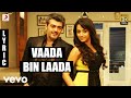 Mankatha Vaada Bin Laada Tamil Lyric Ajith Kumar Trisha Yuvan