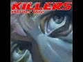 Killers Murder One 1992 Takin' No Prisoners