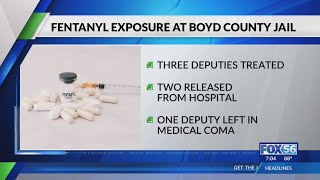 Reported fentanyl exposure at Boyd County Detention Center leaves deputy in critical condition