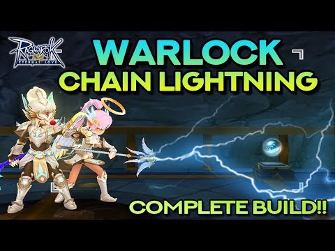 WARLOCK CHAIN LIGHTNING ONE-HIT GUIDE: COMPLETE BUILD | Ragnarok Mobile Eternal Love