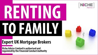 Buy to Let Mortgage Renting to a Family Member in the UK