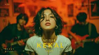 Download lagu Spider - Kekal (Cover ) by KLYRA - Psychedelic Rock Version mp3