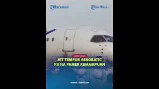 Download lagu JET TEMPUR AEROBATIC RUSIA Pamer Kemampuanâť— mp3 Download lagu JET TEMPUR AEROBATIC RUSIA Pamer Kemampuanâť— mp3