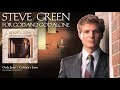 Steve Green - Only Jesus / Calvary's Love