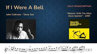 John Coltrane - If I Were A Bell (Transcription)