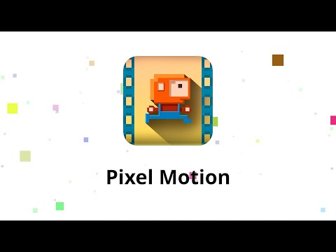 Pixel Motion Video