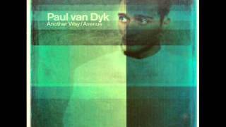 Paul van Dyk - Another Way (Sessions Mix 1)
