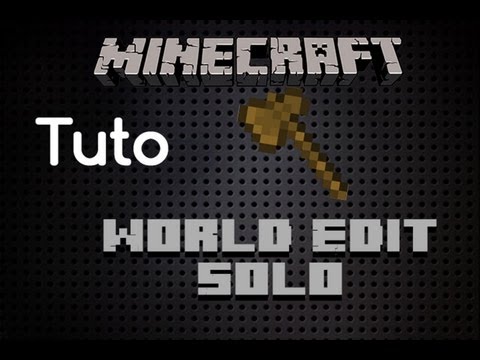 comment installer world edit en solo