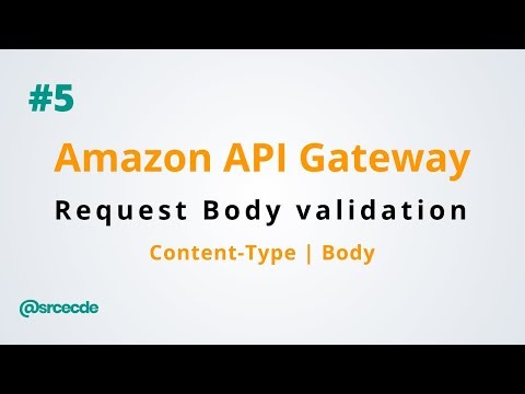 How to validate request body - Amazon API Gateway p5