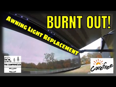 Awning Light Replacement - The Carefree Way!