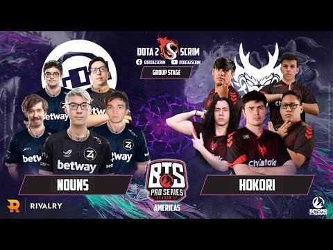 nouns vs Hokori - BTS Pro Series Season 11: Americas - Group Stage - B02