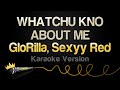 GloRilla Sexyy Red WHATCHU KNO ABOUT ME Karaoke Version