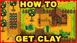 Stardew Valley: How to Get Clay