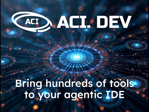 ACI.dev Demo August 2025