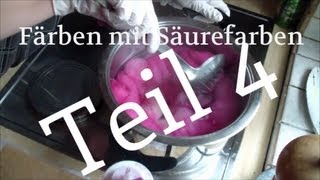preview picture of video 'Färben mit Säurefarben - Im Topf (4/4)'