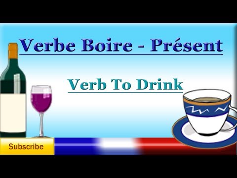 French Lesson 28 - Learn French Verb To Drink (verbe boire)
