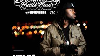 Irv Da Phenom-Dont Know How To Lose