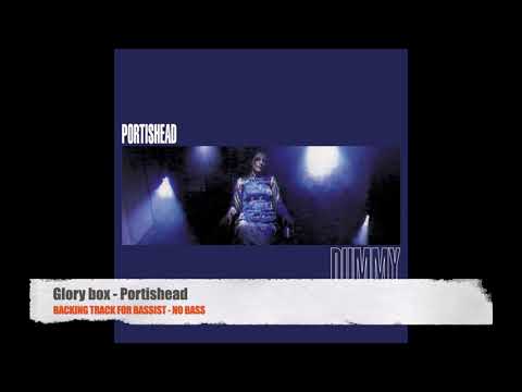 Glory box - Portishead - Bass Backing Track (NO BASS)