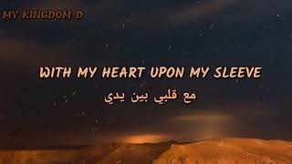 Avicii, imagine dragons - heart upon my sleeve(مترجم عربي )