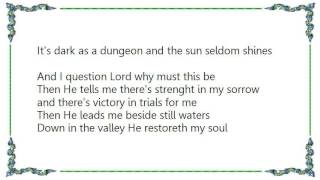 Connie Smith - In the Valley He Restoreth My Soul Lyrics