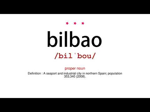 How to pronounce bilbao - Vocab Today